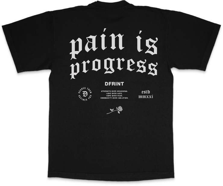 PAIN IS PROGRESS PREMIUM HEAVY T